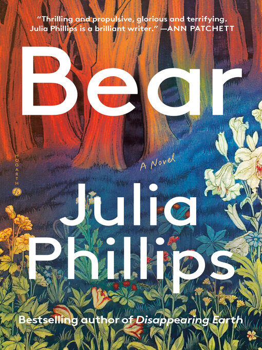 Title details for Bear by Julia Phillips - Wait list